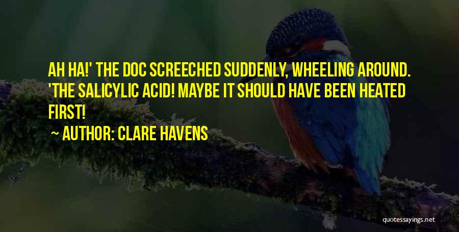 Clare Havens Quotes 742355