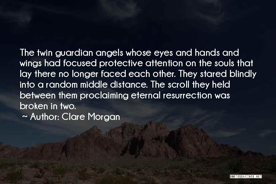 Clare Morgan Quotes 1752825