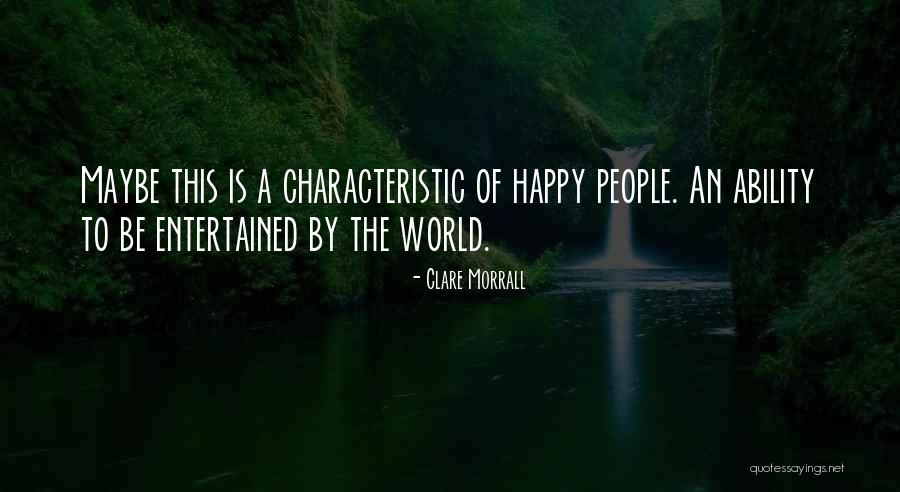 Clare Morrall Quotes 2062840 Clare Morrall Quotes 2062840