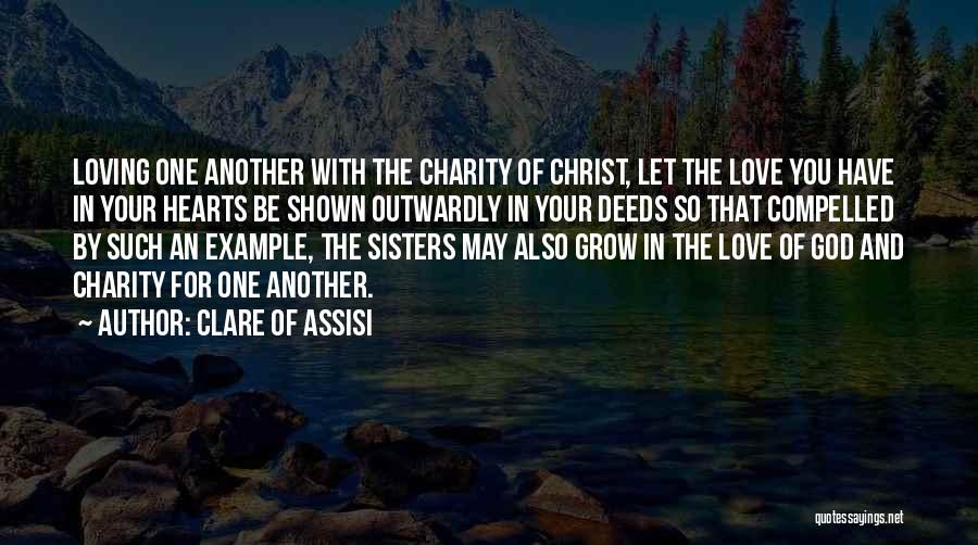 Clare Of Assisi Quotes 1401458