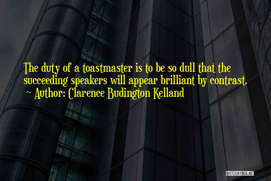 Clarence Budington Kelland Quotes 796901