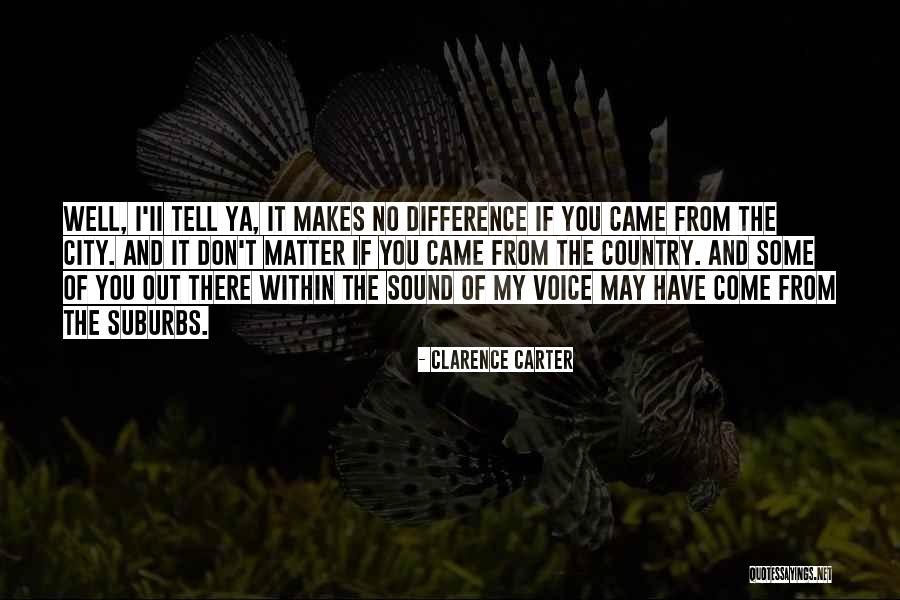 Clarence Carter Quotes 213268 Clarence Carter Quotes 213268