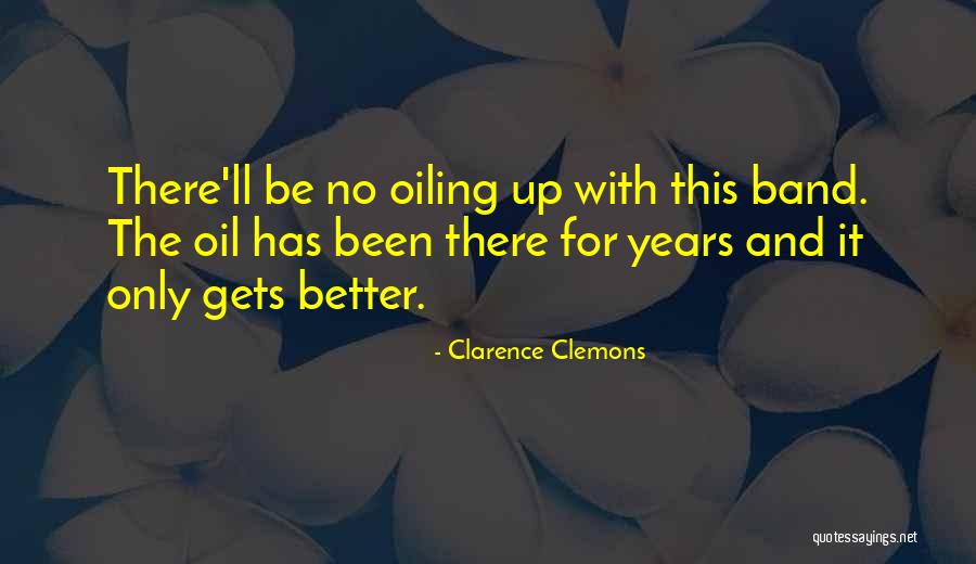 Clarence Clemons Quotes 820496