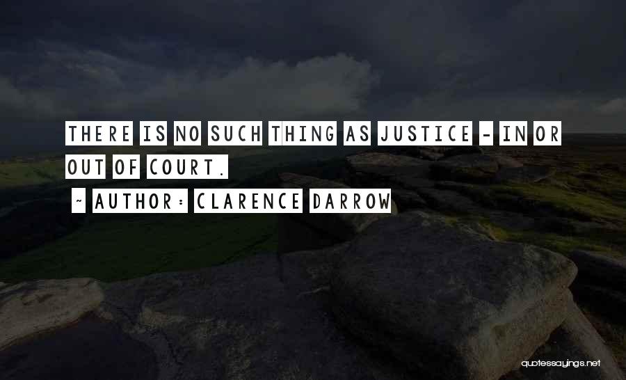 Clarence Darrow Quotes 1109590