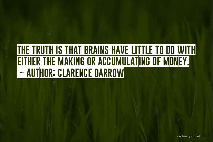 Clarence Darrow Quotes 1562472