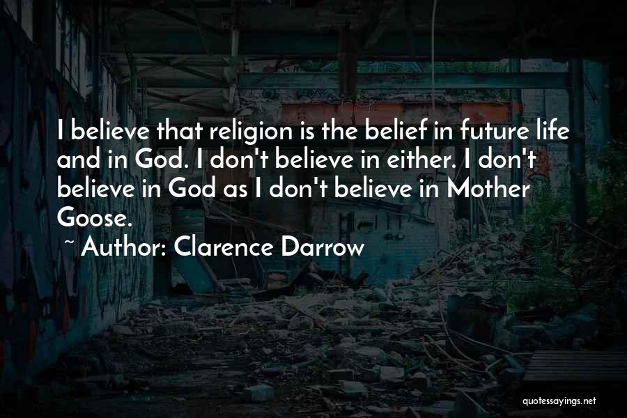 Clarence Darrow Quotes 1920262