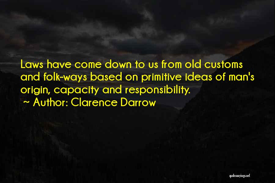 Clarence Darrow Quotes 510899