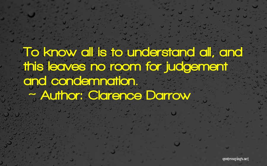 Clarence Darrow Quotes 810773