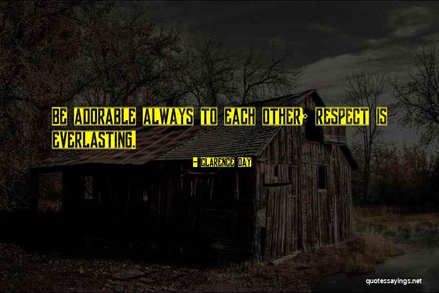 Clarence Day Quotes 1121646 Clarence Day Quotes 1121646