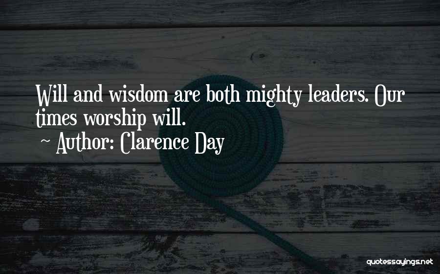 Clarence Day Quotes 390531 Clarence Day Quotes 390531
