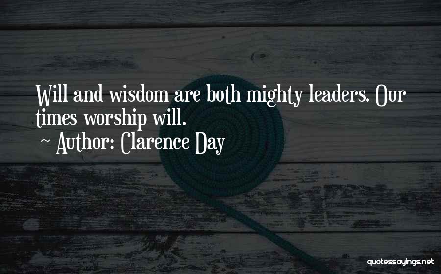 Clarence Day Quotes 390531