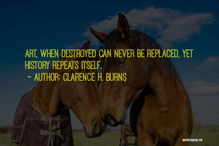 Clarence H. Burns Quotes 1341610