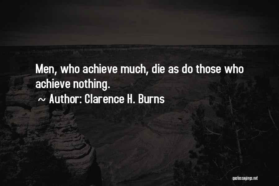 Clarence H. Burns Quotes 1814679