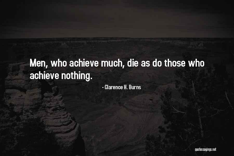 Clarence H. Burns Quotes 1814679 Clarence H. Burns Quotes 1814679