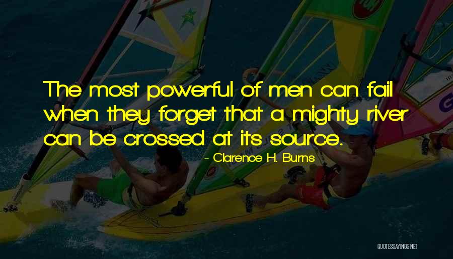 Clarence H. Burns Quotes 190198 Clarence H. Burns Quotes 190198