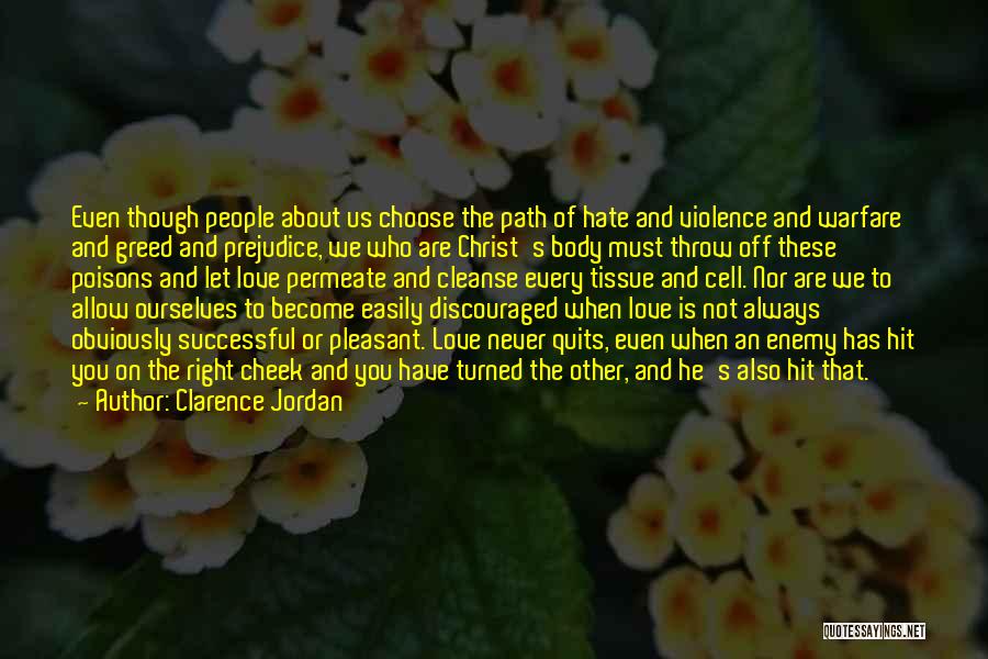 Clarence Jordan Quotes 1417760