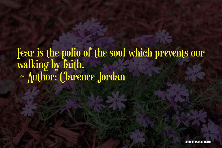 Clarence Jordan Quotes 210898