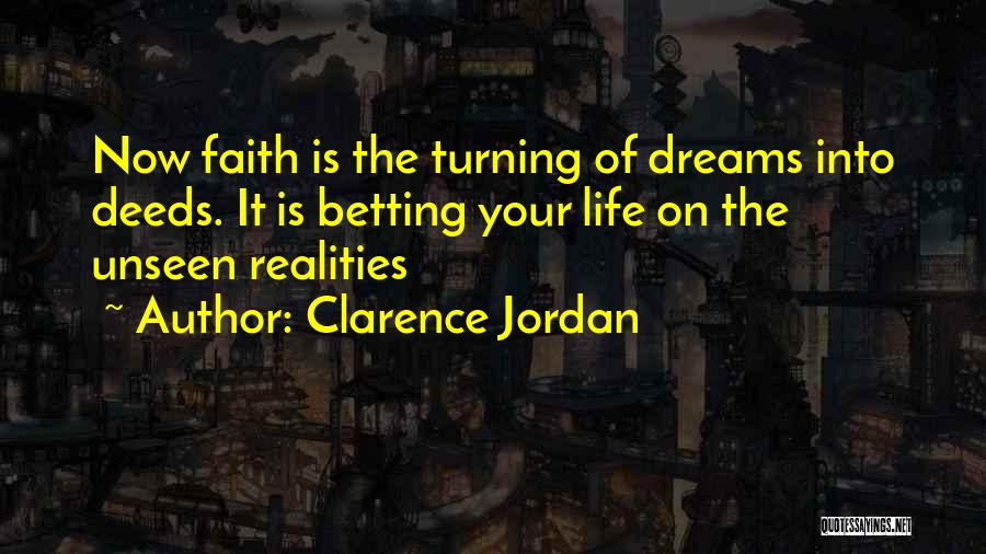 Clarence Jordan Quotes 468428