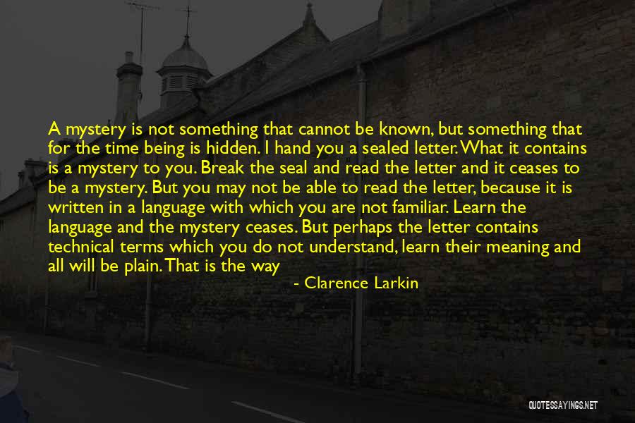 Clarence Larkin Quotes 783298