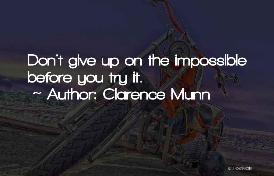 Clarence Munn Quotes 1428654