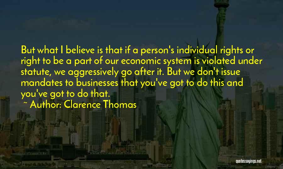 Clarence Thomas Quotes 1319626