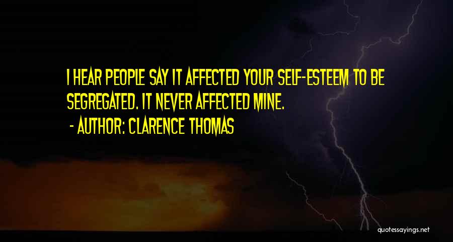 Clarence Thomas Quotes 2078440