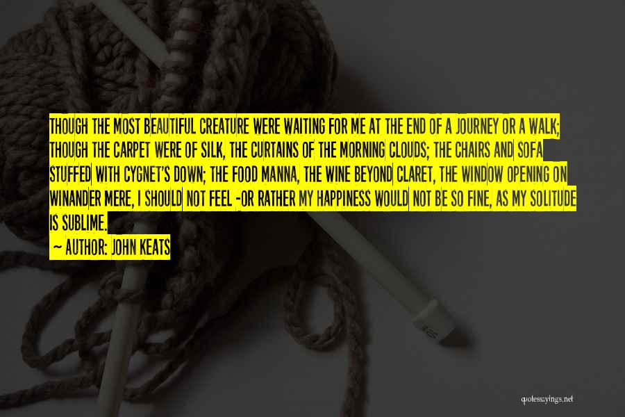 Claret Quotes By John Keats