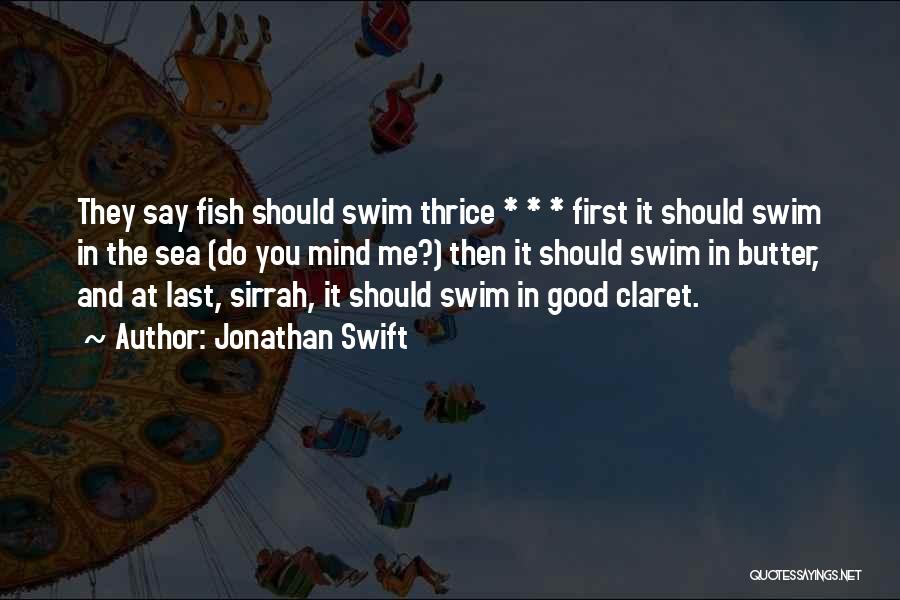 Claret Quotes By Jonathan Swift