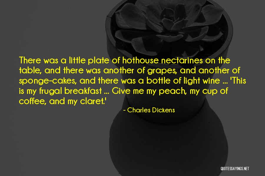 Claret Wine Quotes By Charles Dickens Claret Wine Quotes By Charles Dickens