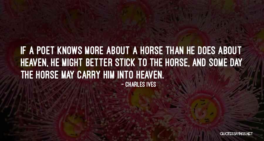 Claret Wine Quotes By Charles Ives Claret Wine Quotes By Charles Ives