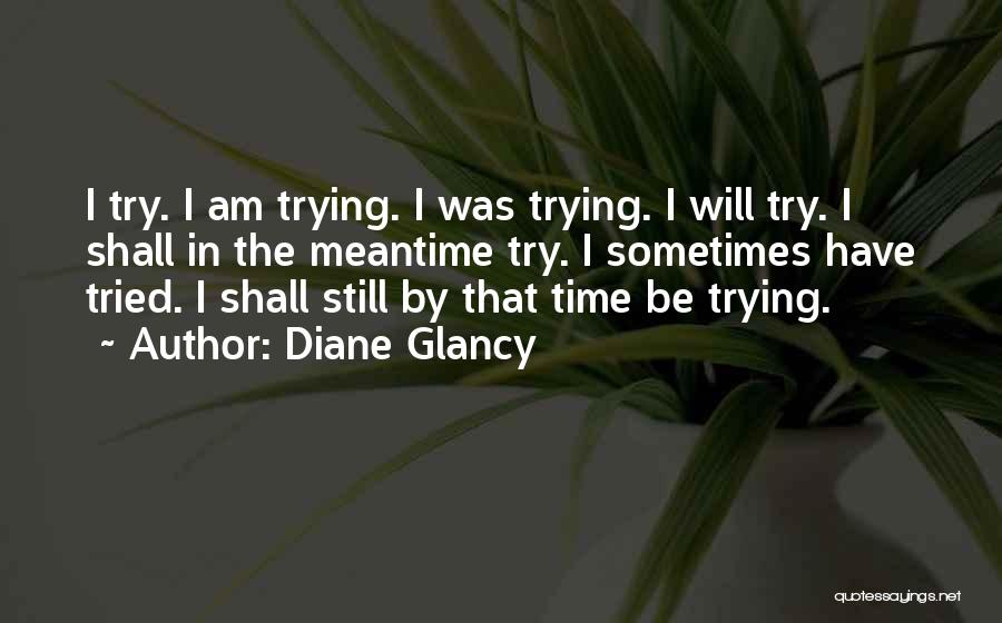 Claretech Quotes By Diane Glancy