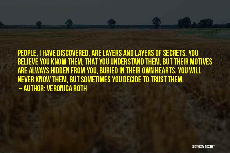 Claretech Quotes By Veronica Roth