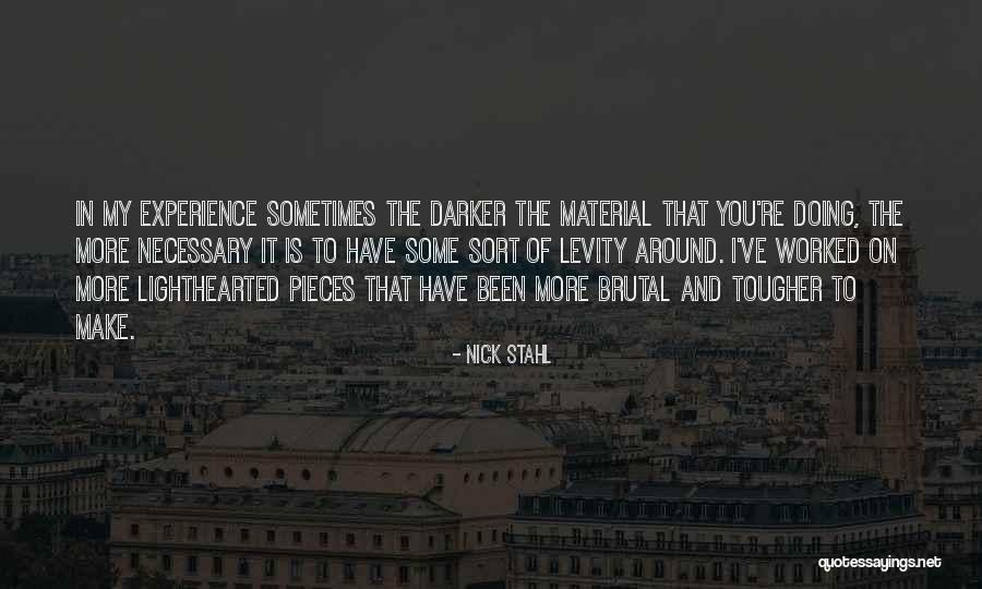 Clareza Ou Quotes By Nick Stahl Clareza Ou Quotes By Nick Stahl
