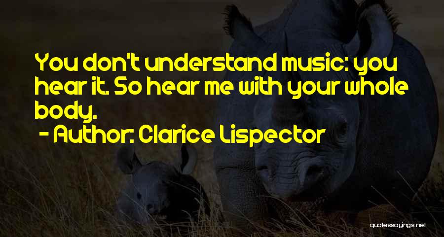 Clarice Lispector Quotes 568547