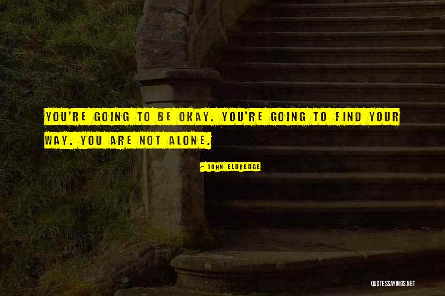 Claridad Significado Quotes By John Eldredge