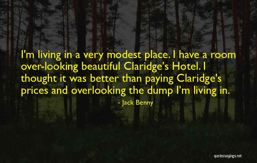 Claridge Quotes By Jack Benny Claridge Quotes By Jack Benny