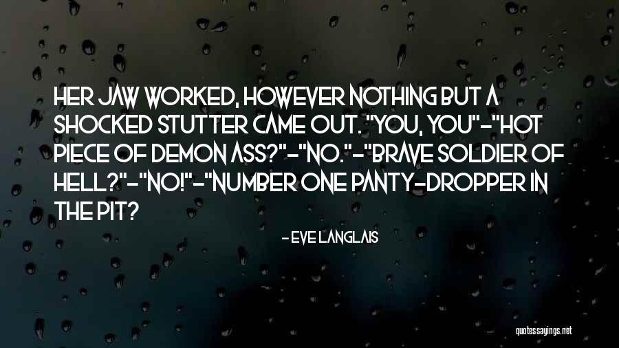 Clarification Life Quotes By Eve Langlais