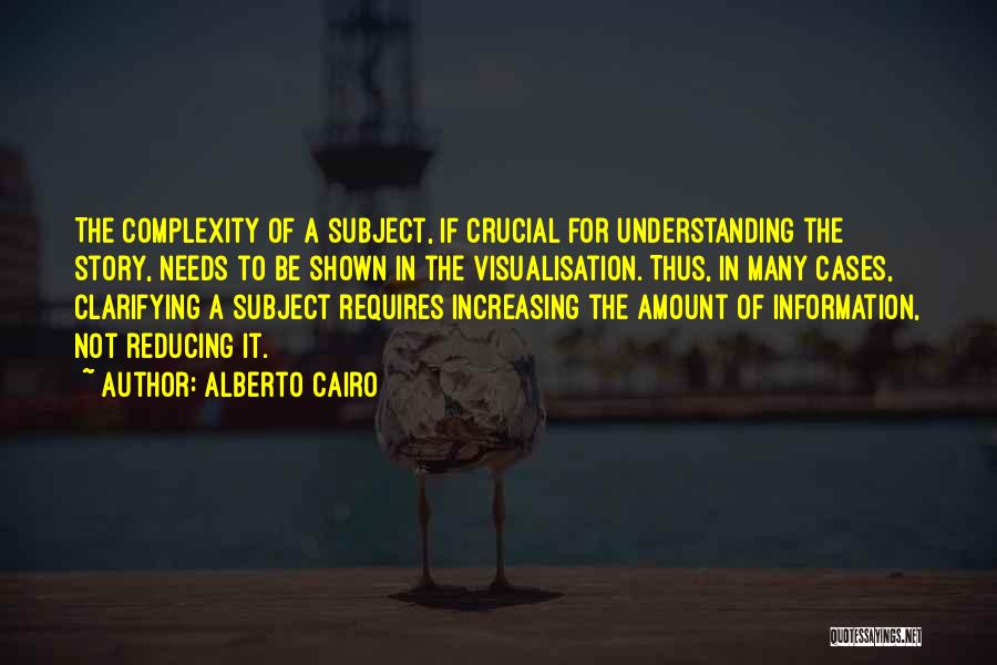 Clarifying Quotes By Alberto Cairo