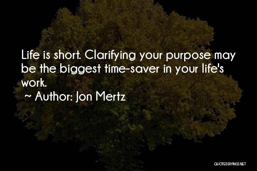Clarifying Quotes By Jon Mertz