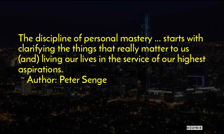 Clarifying Quotes By Peter Senge