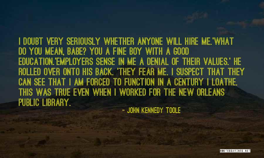 Clarimonde Tatge Quotes By John Kennedy Toole Clarimonde Tatge Quotes By John Kennedy Toole