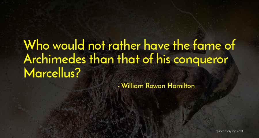 Clarionet Quotes By William Rowan Hamilton Clarionet Quotes By William Rowan Hamilton