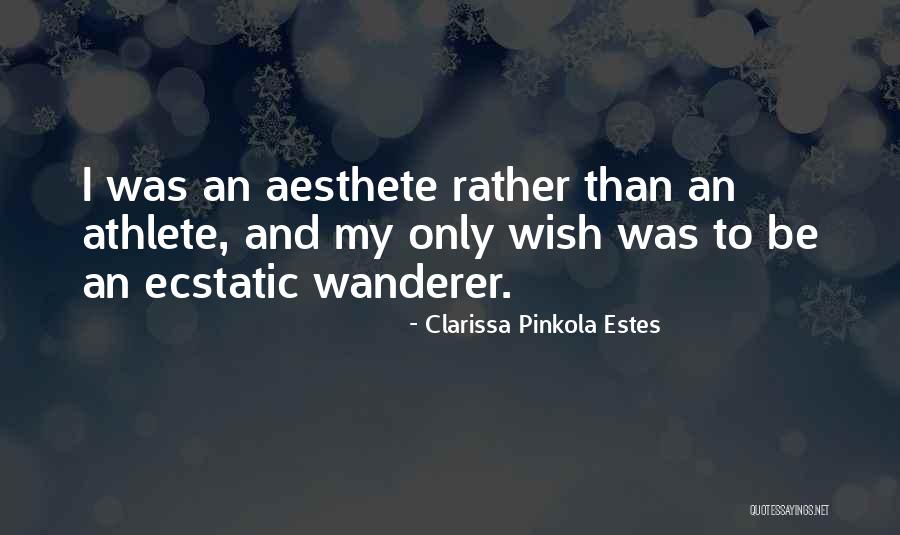 Clarissa Estes Pinkola Quotes By Clarissa Pinkola Estes Clarissa Estes Pinkola Quotes By Clarissa Pinkola Estes