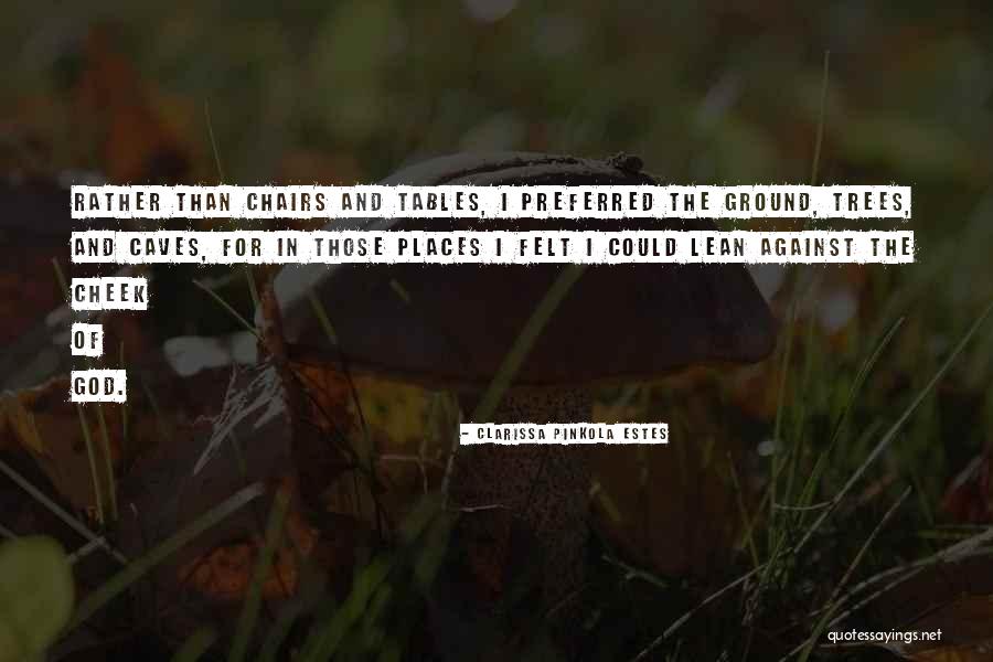Clarissa Estes Pinkola Quotes By Clarissa Pinkola Estes Clarissa Estes Pinkola Quotes By Clarissa Pinkola Estes
