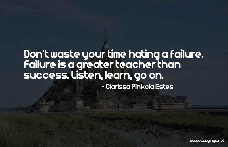 Clarissa Estes Pinkola Quotes By Clarissa Pinkola Estes Clarissa Estes Pinkola Quotes By Clarissa Pinkola Estes