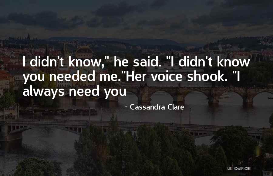 Clarissa Fray Quotes By Cassandra Clare