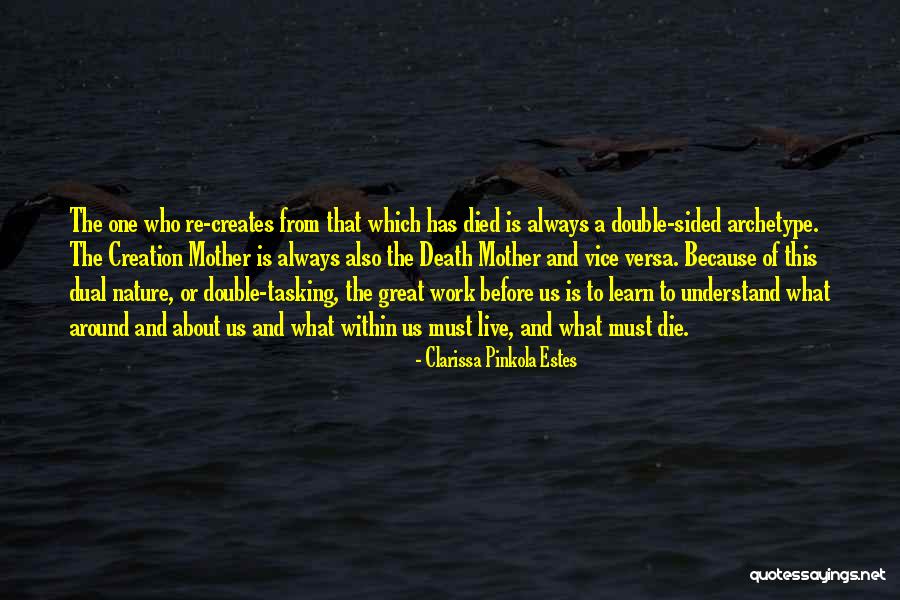 Clarissa Pinkola Estes Quotes 1032454 Clarissa Pinkola Estes Quotes 1032454