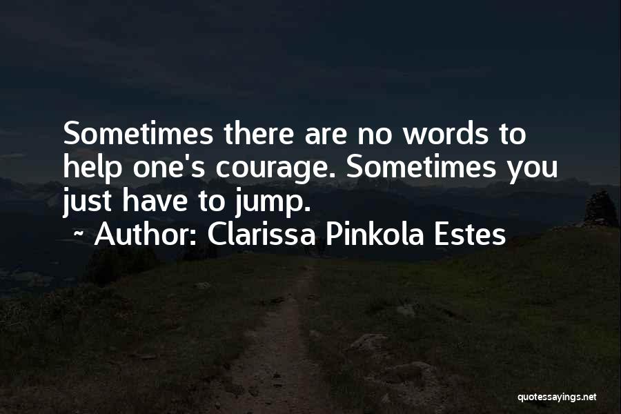 Clarissa Pinkola Estes Quotes 1577985
