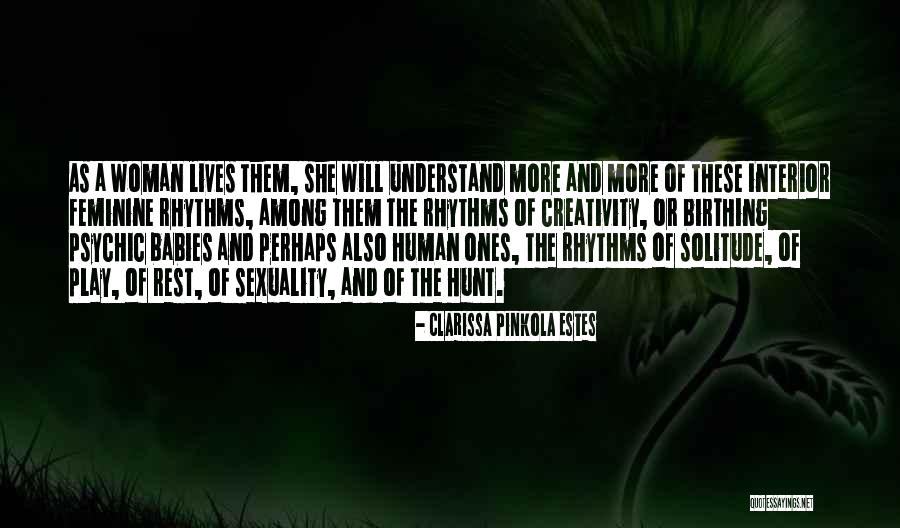 Clarissa Pinkola Estes Quotes 1619323 Clarissa Pinkola Estes Quotes 1619323