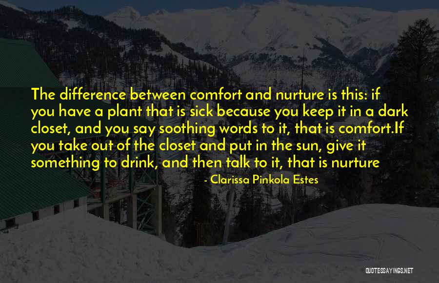 Clarissa Pinkola Estes Quotes 1928964 Clarissa Pinkola Estes Quotes 1928964